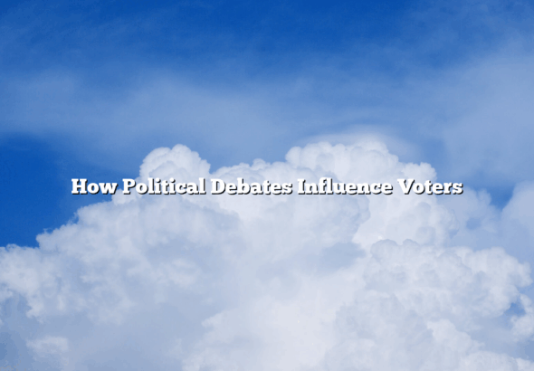 How Political Debates Influence Voters